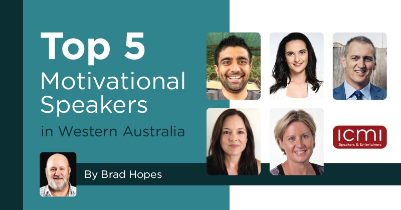A graphic featuring 6 headshots with the text 'top 5 motivational speakers in western australia'