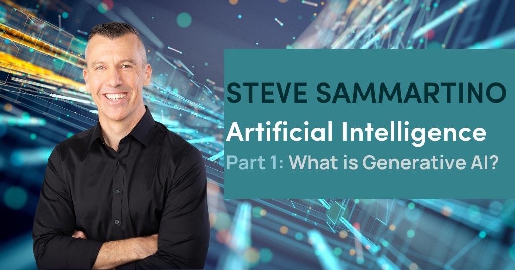 Steve Sammartino - AI blog part 1 Steve Sammartino - AI blog part 1